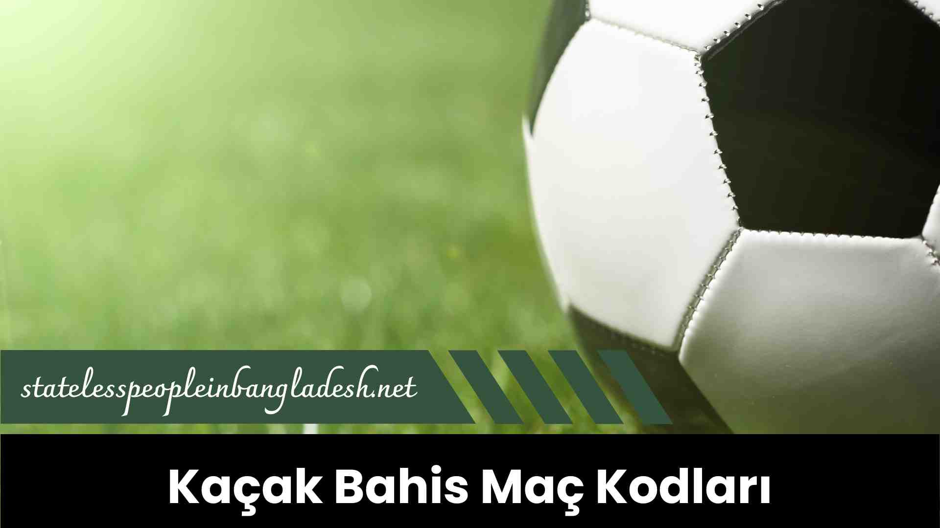 Kaçak Bahis Maç Kodları